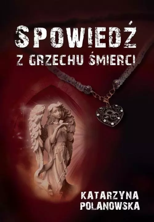 Spowiedź z grzechu śmierci - Książki