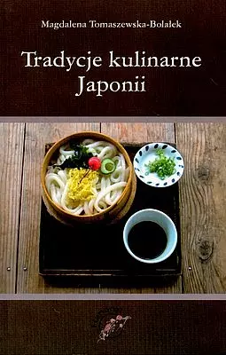Tradycje kulinarne Japonii - Książki