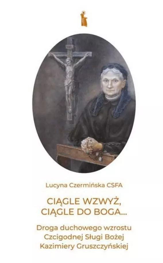 Ciągle wzwyż, ciągle do Boga... - Książki