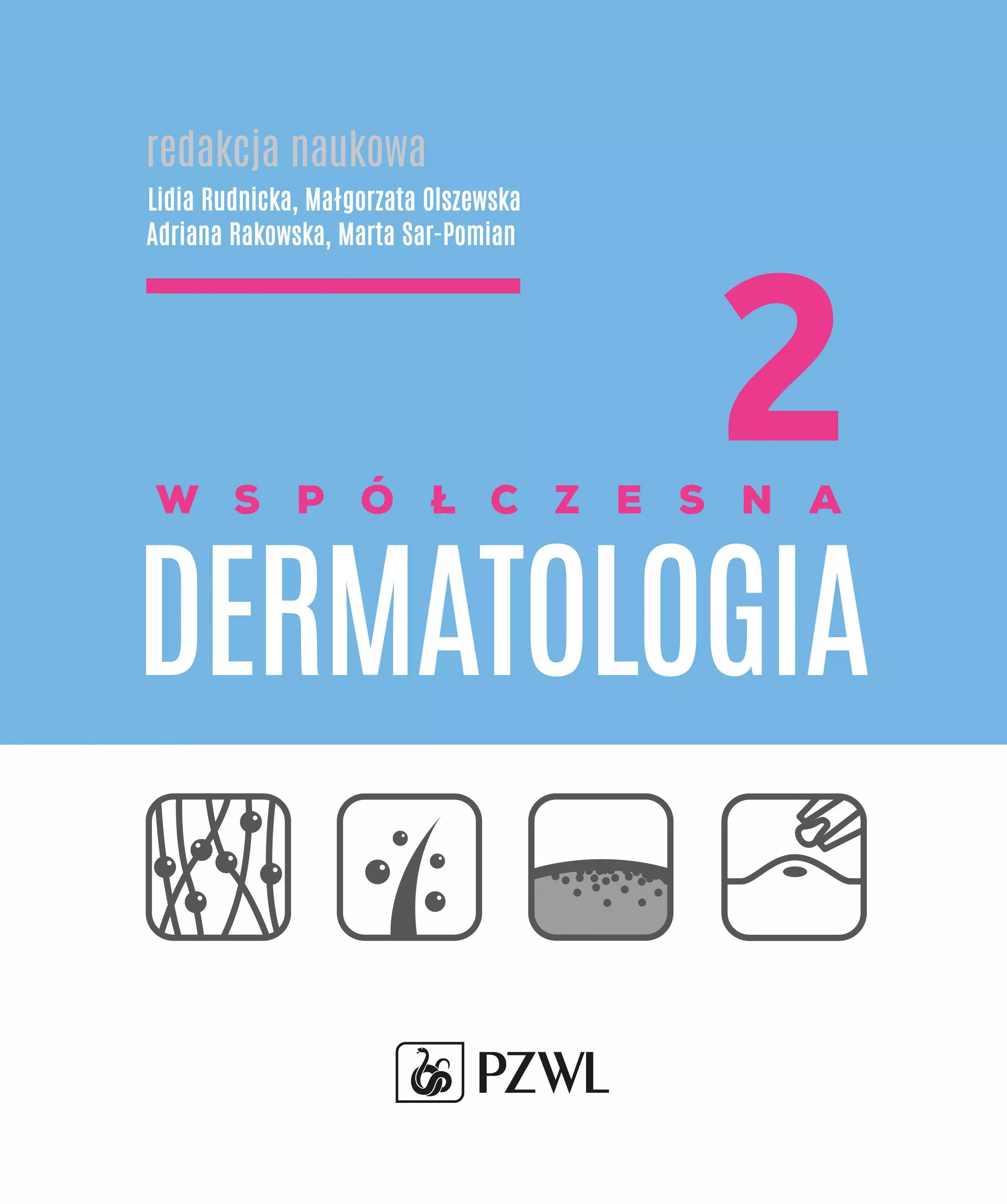 Współczesna dermatologia Tom 2 - Książki