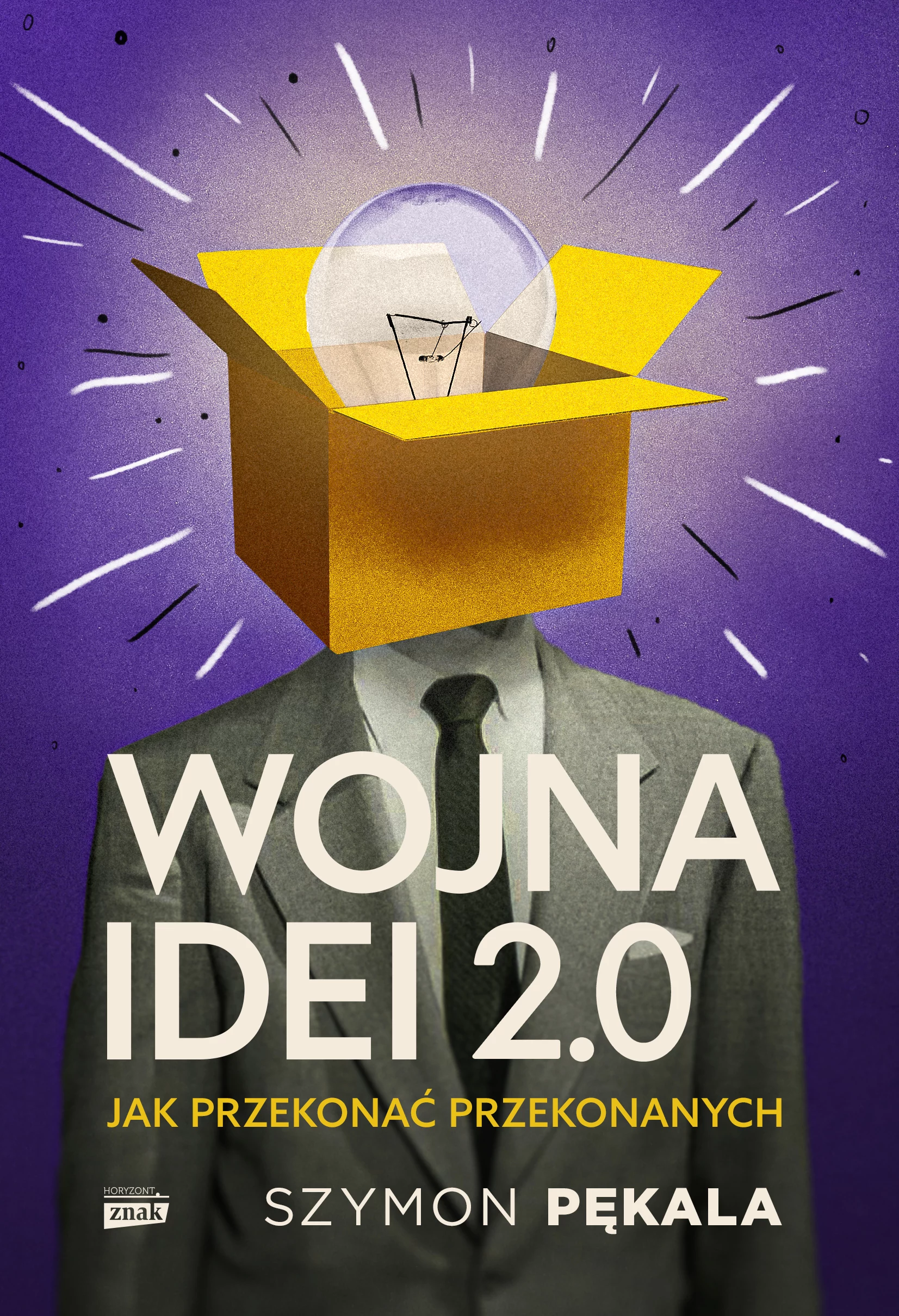 Wojna Idei 2.0. Jak przekonać przekonanych? - Książki