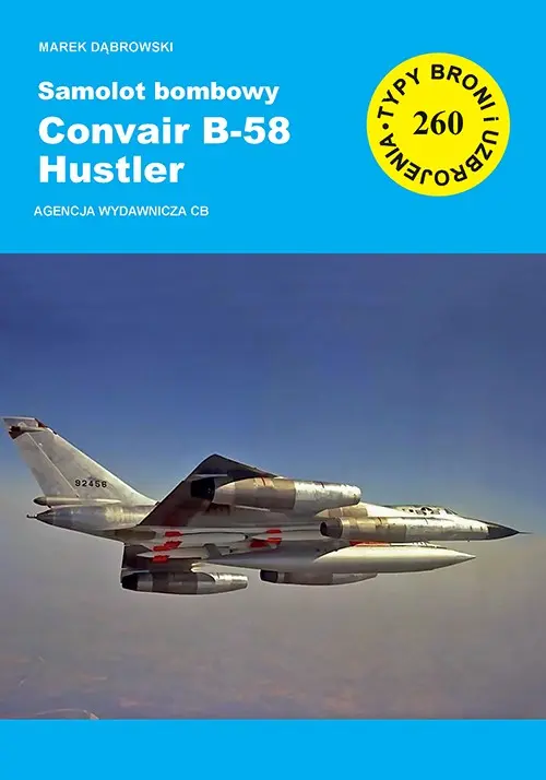 Samolot bombowy Convair B-58 Hustler - Książki