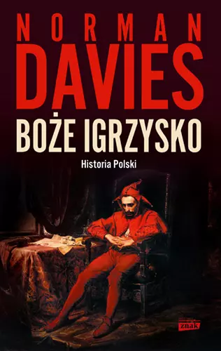 Boże igrzysko. Historia Polski - Książki