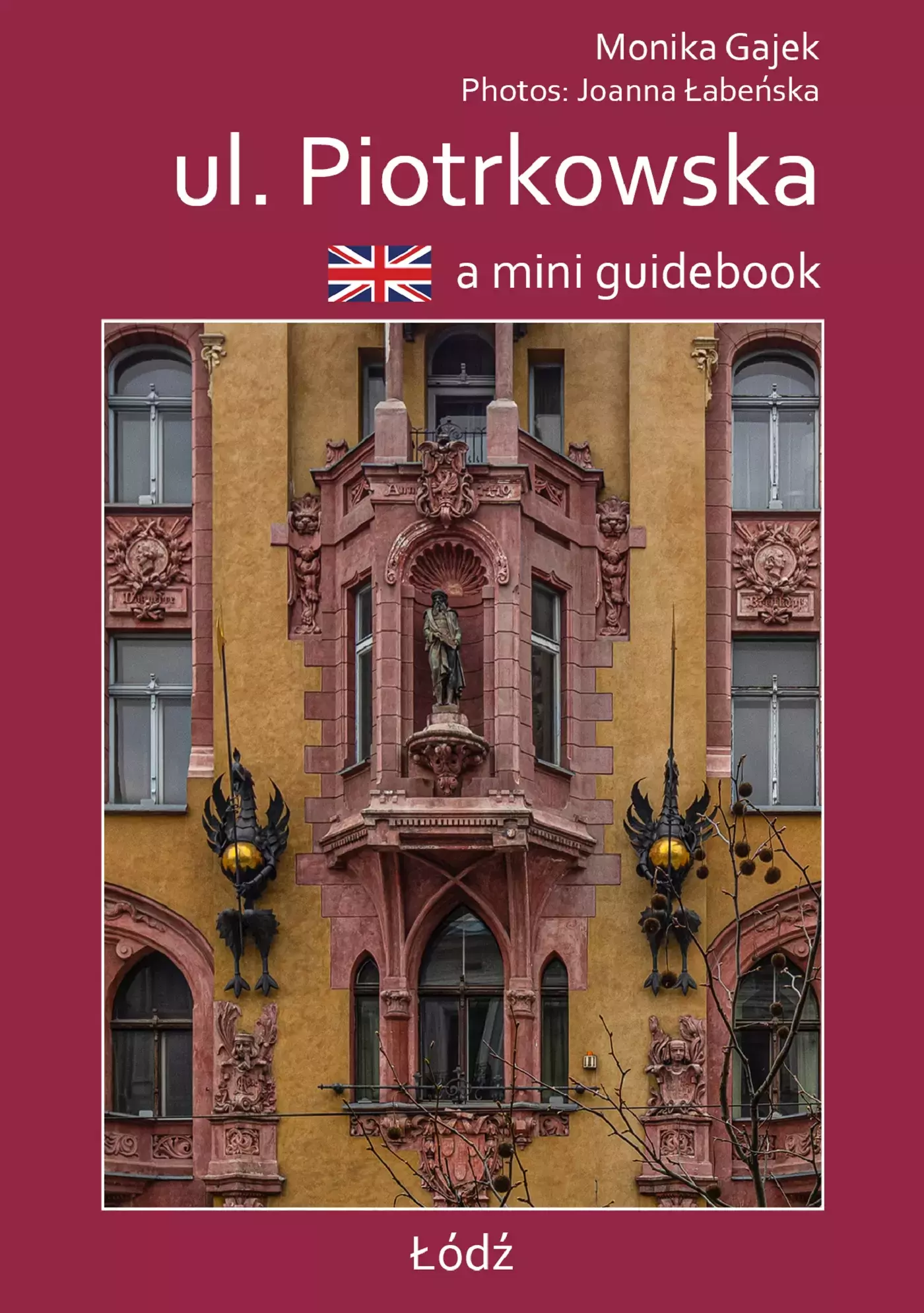 A mini guidebook ul. Piotrkowska. Miniprzewodnik wer. angielska - Książki