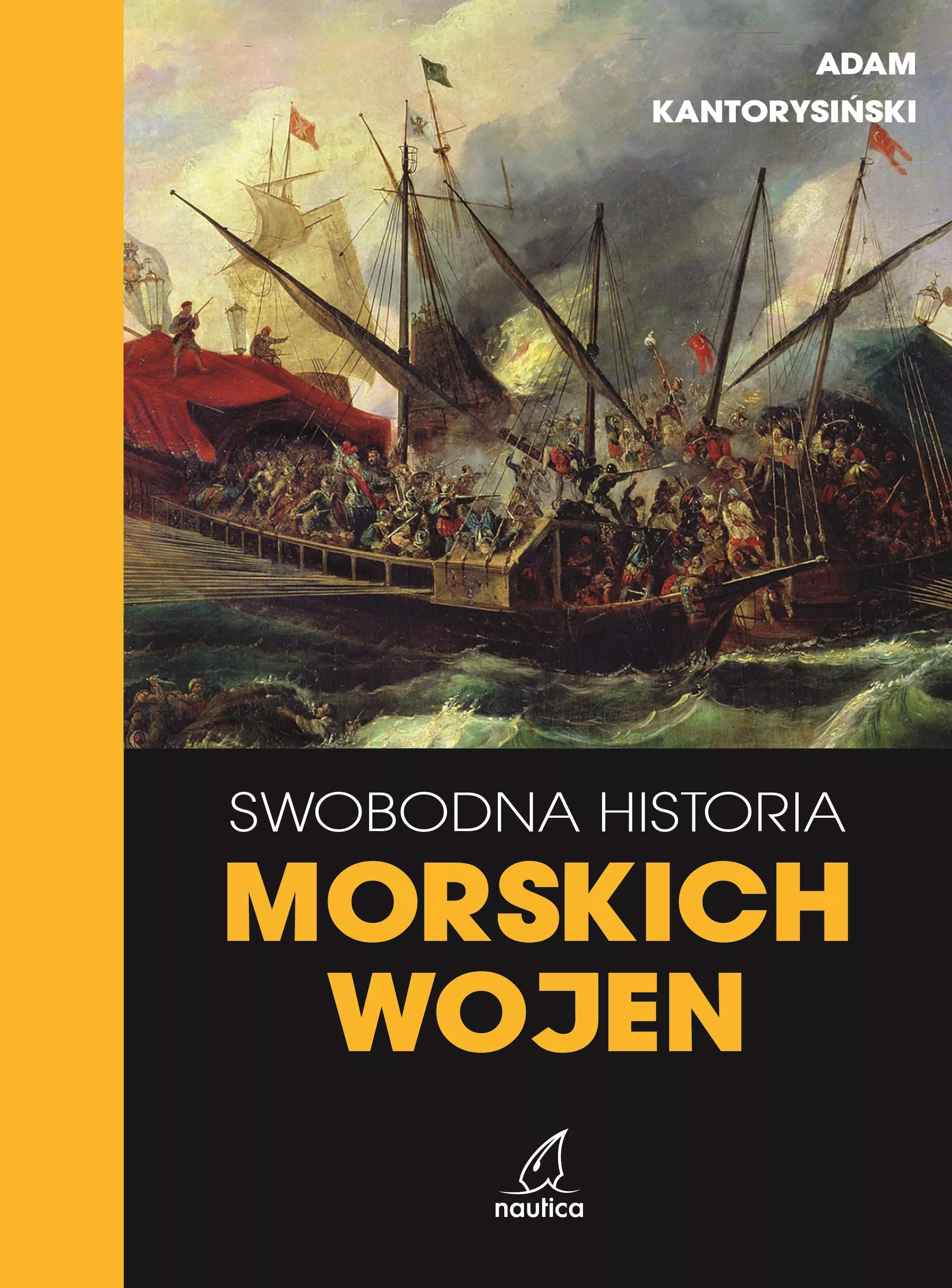 Swobodna historia morskich wojen - Książki
