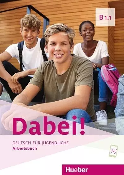 Dabei! B1.1 AB HUEBER - Książki