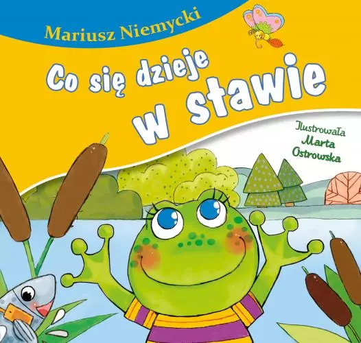 Co się dzieje w stawie - Książki
