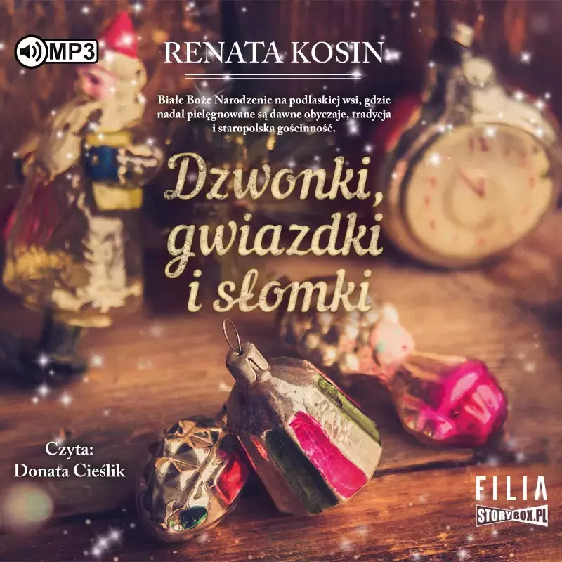 Dzwonki, gwiazdki i słomki. Audiobook - Audiobooki