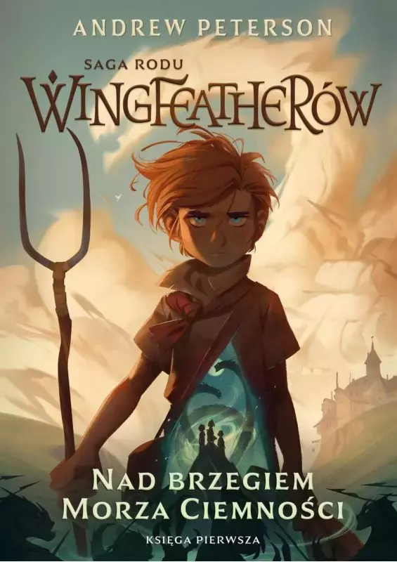 Saga Rodu Wingfeatherów. Tom 1. Nad brzegiem morza ciemności - Książki