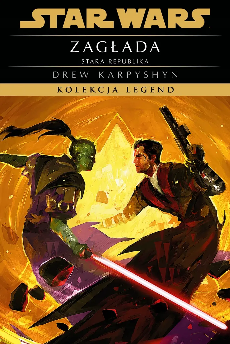 Star Wars. Kolekcja Legend. Stara Republika. Zagłada - Książki