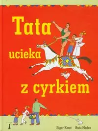 Tata ucieka z cyrkiem - Książki
