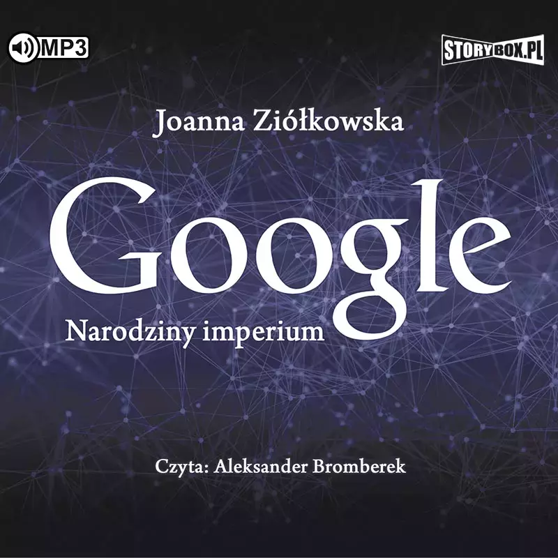 Google. Narodziny imperium. Audiobook - Audiobooki