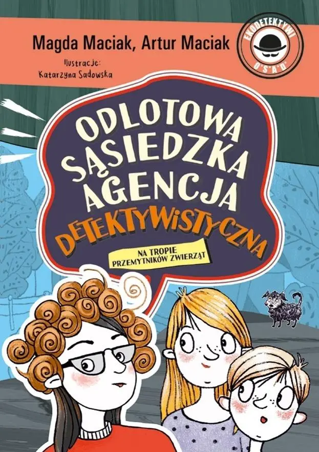 Odlotowa Sąsiedzka Agencja Detektywistyczna T.1 - Książki