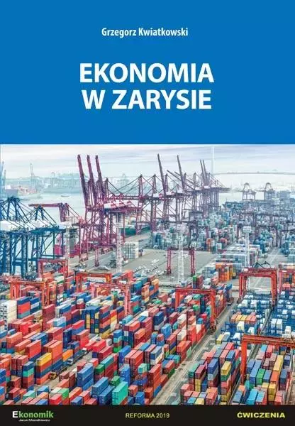 Ekonomia w zarysie - ćwiczenia w.2 - Książki