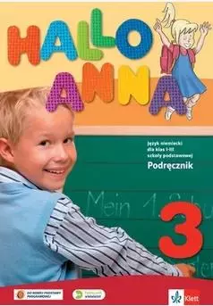 Hallo Anna 3. Język niemiecki dla klas 1-3 szkoły podstawowej. Podręcznik - Książki
