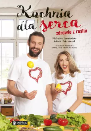 Kuchnia dla serca. Zdrowie z roślin - Książki