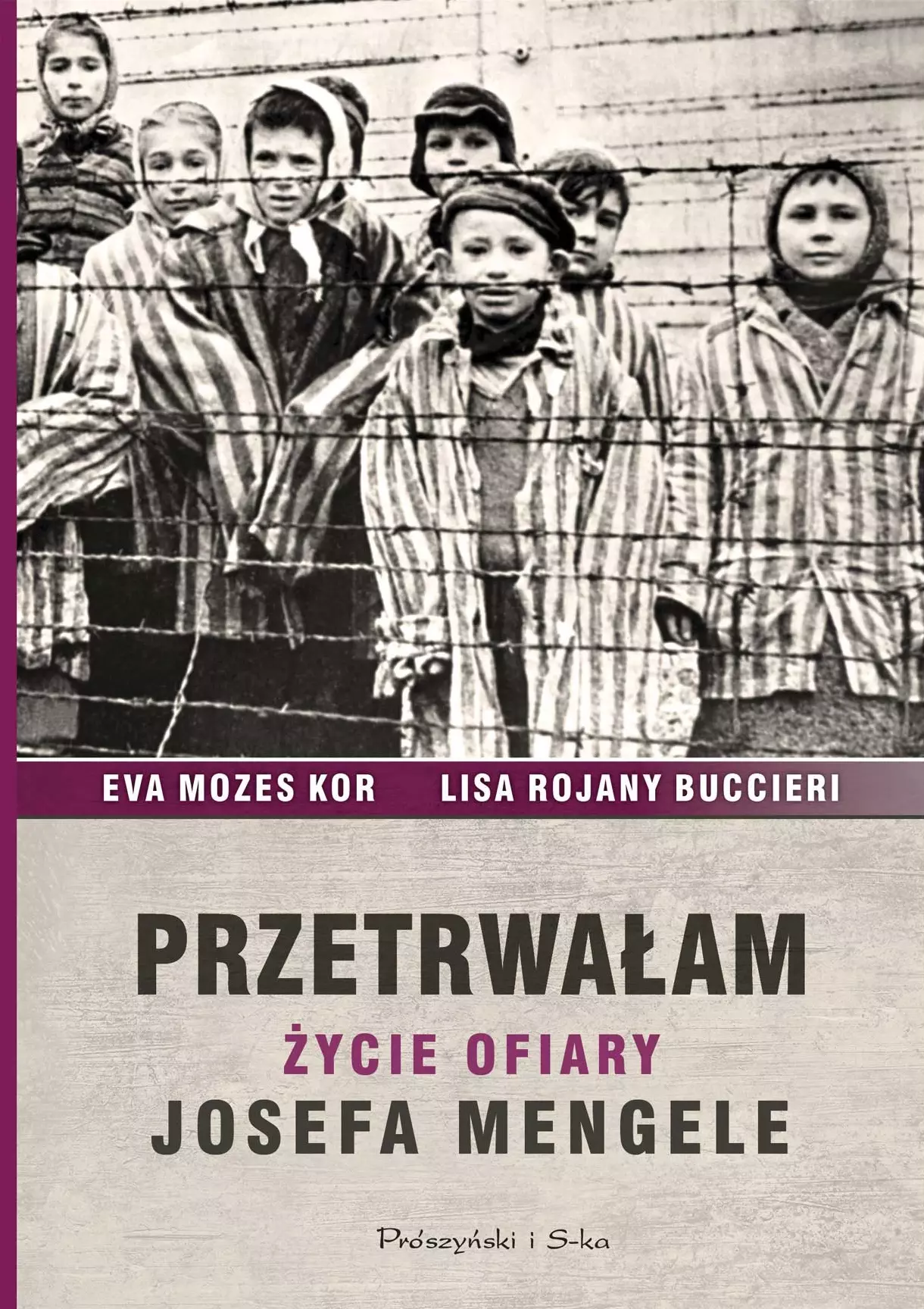 Przetrwałam życie ofiary Josefa Mengele - Książki