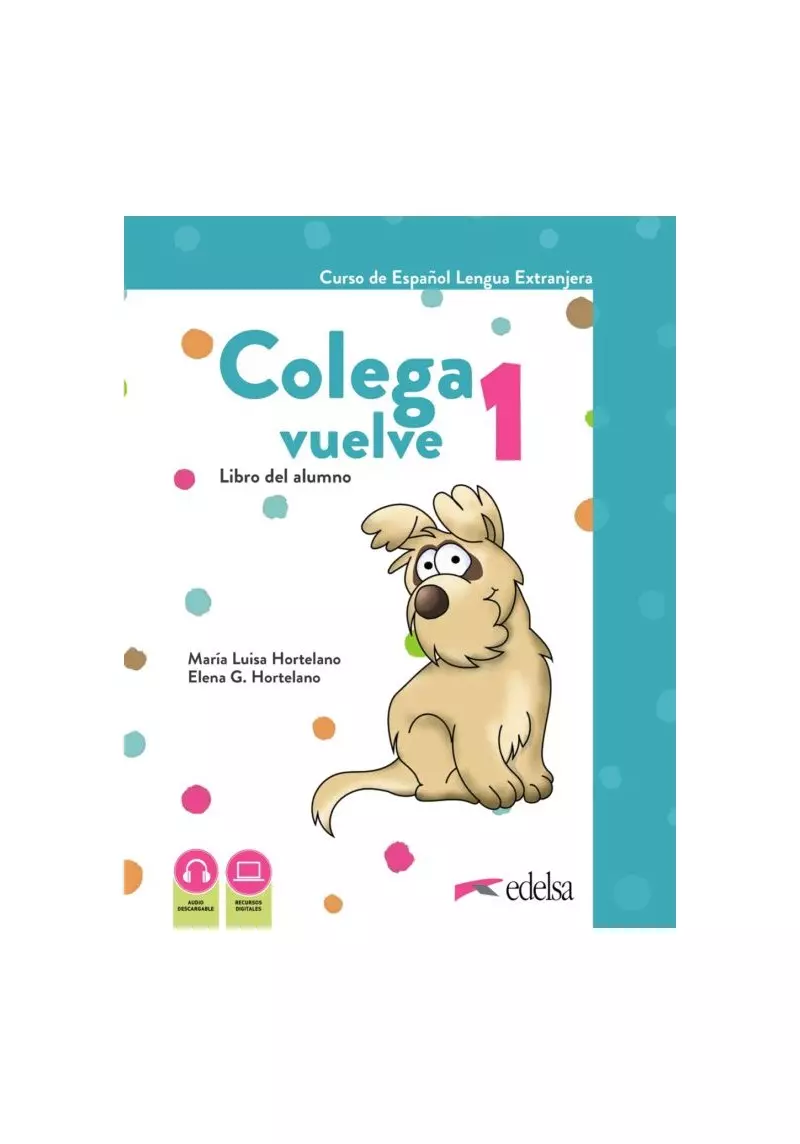 Colega vuelve 1 Podręcznik + ćwiczenia + carpeta - Książki