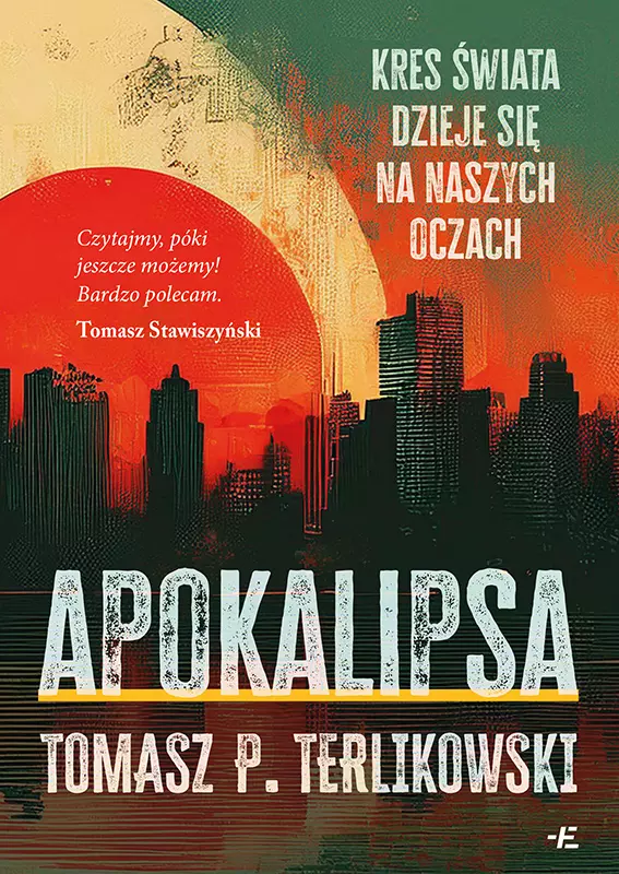 Apokalipsa. Kres swiata dzieje się na naszych oczach - Książki