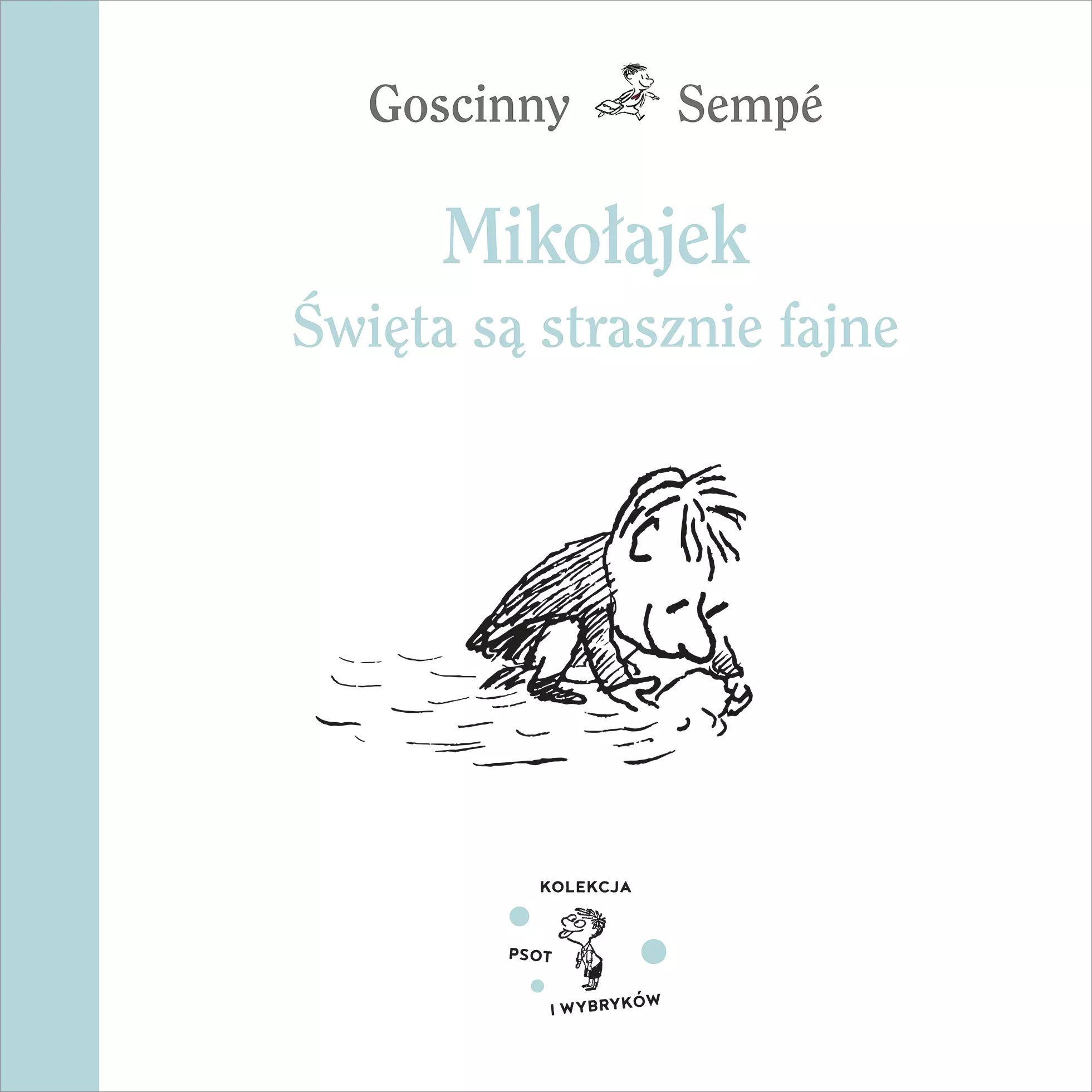 Mikołajek. Święta są strasznie fajne - Książki
