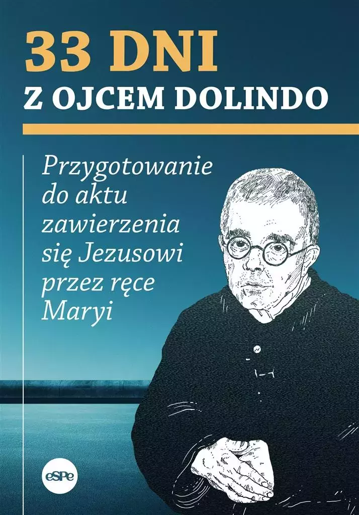 33 dni z ojcem Dolindo - Książki