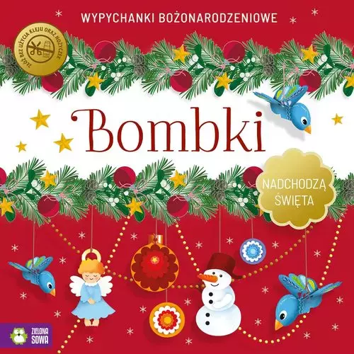 Nadchodzą Święta Bombki Wypychanki - Książki