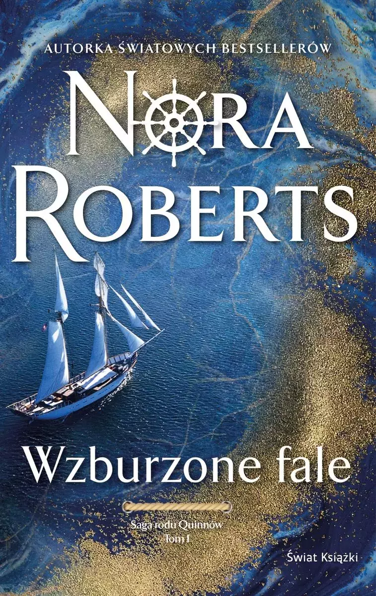 Saga rodu Quinnów. Tom 1. Wzburzone fale - Książki