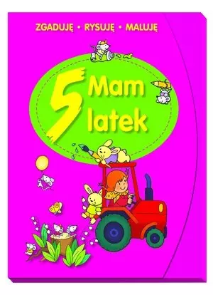 Mam 5 latek. Zgaduję, rysuję, maluję - Książki