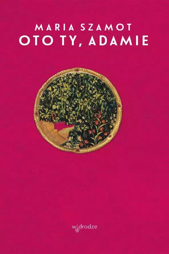 Oto ty, Adamie - Książki