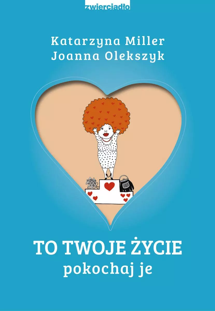 To Twoje życie. Pokochaj je - Książki