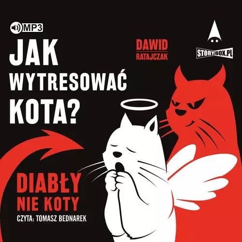 Jak wytresować kota? Diabły, nie koty - Audiobooki