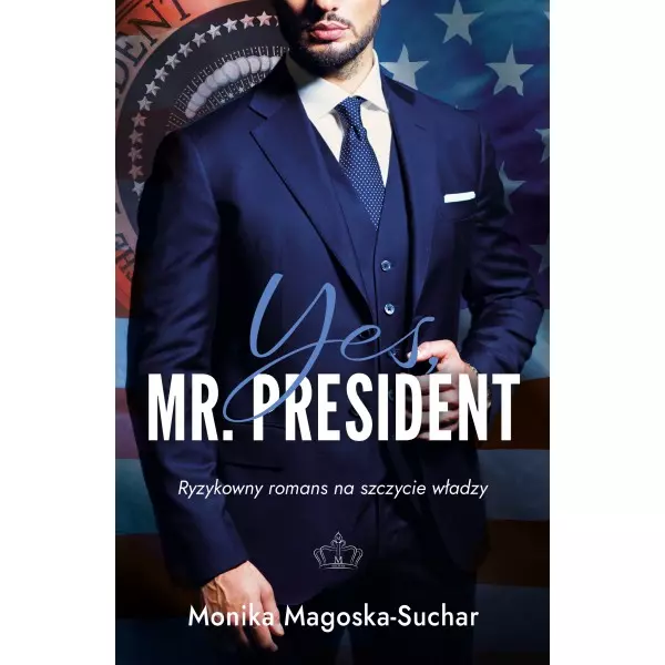 Yes, Mr. President - Książki