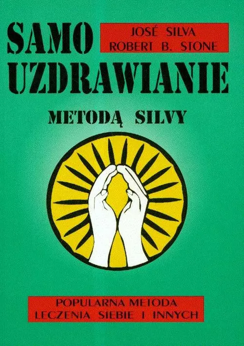 Samouzdrawianie Metodą Silvy - Książki