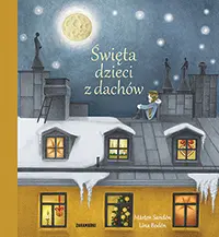 Święta dzieci z dachów - Książki