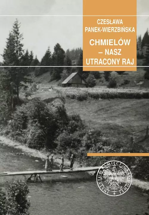 Chmielów nasz utacony raj - Książki