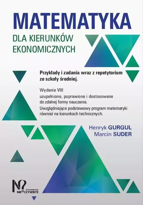 Matematyka dla kierunków ekonomicznych. - Książki
