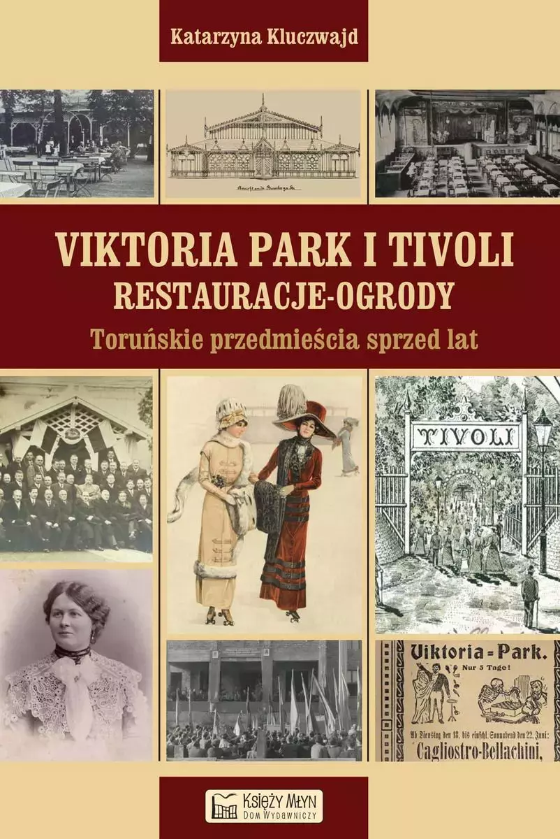 Viktoria Park i Tivoli. Restauracje-ogrody - Książki