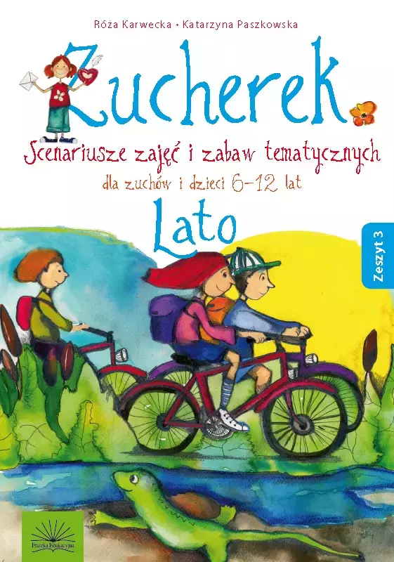 Zucherek z 3 Lato Scenariusze zajęć i zabaw - Książki