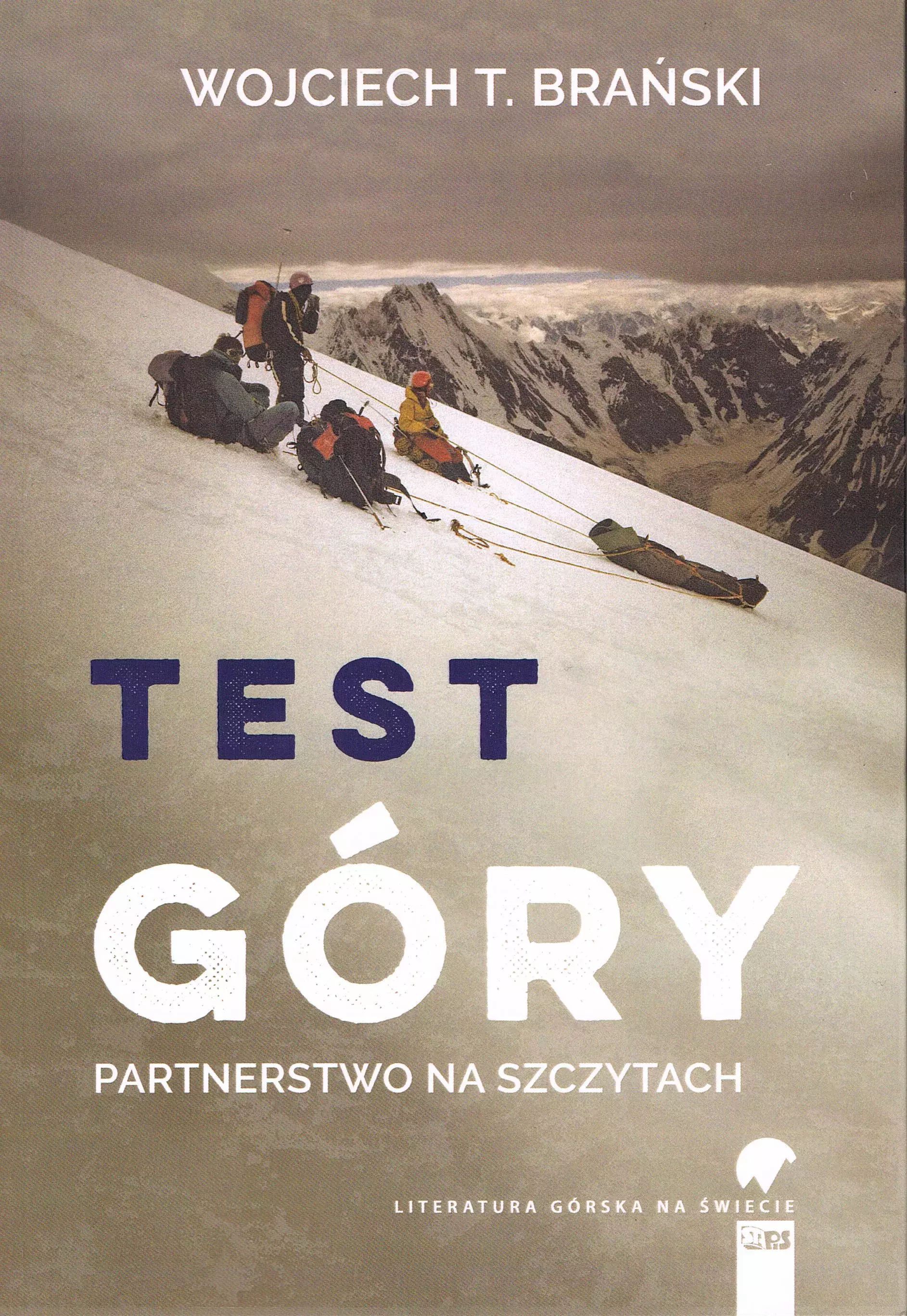 Test góry. Partnerstwo na szczytach - Książki