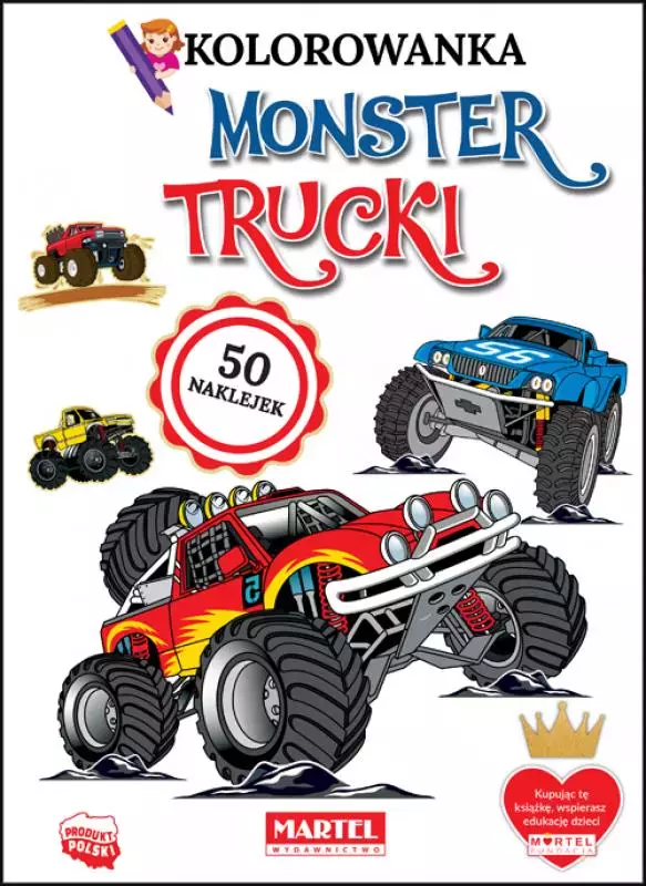 Kolorowanka z naklejkami. Monster Trucki - Książki