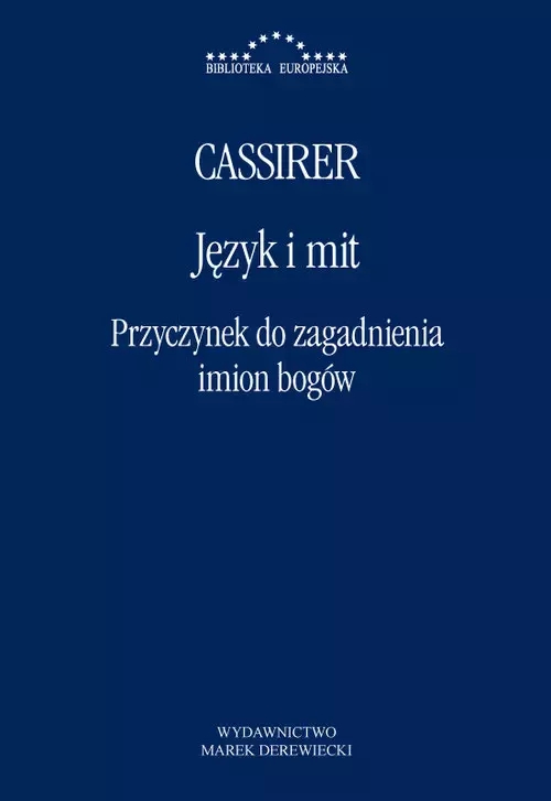 Język i mit. Przyczynek do zagadnienia imion bogów - Książki
