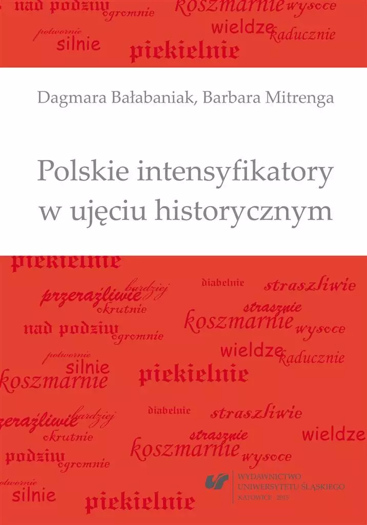 Polskie intensyfikatory w ujęciu historycznym - Książki
