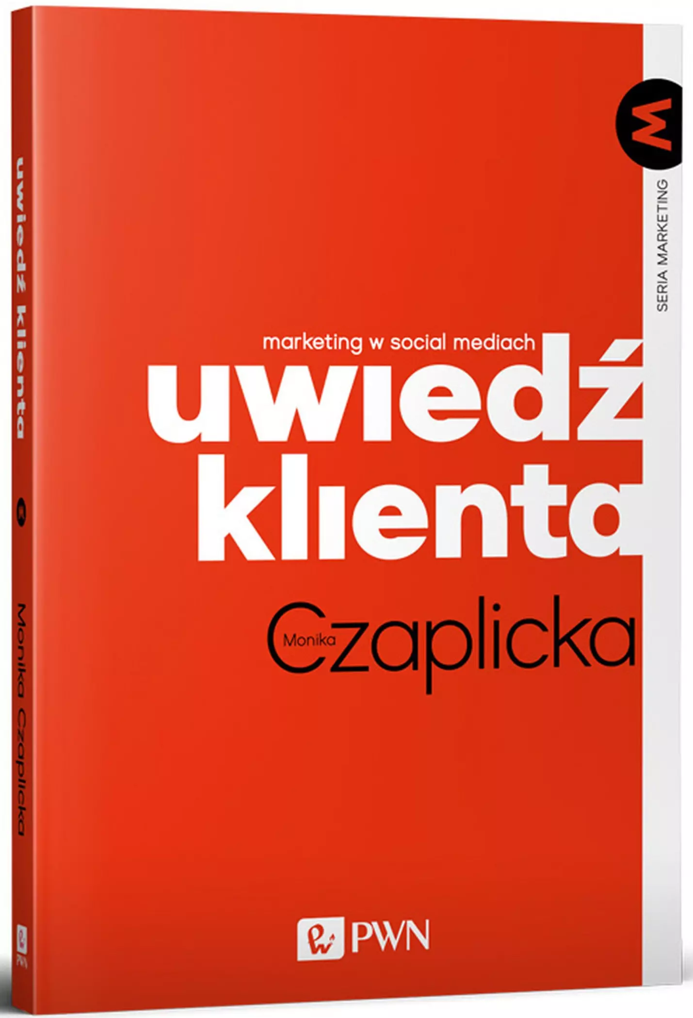 Uwiedź klienta. Marketing w social mediach - Książki