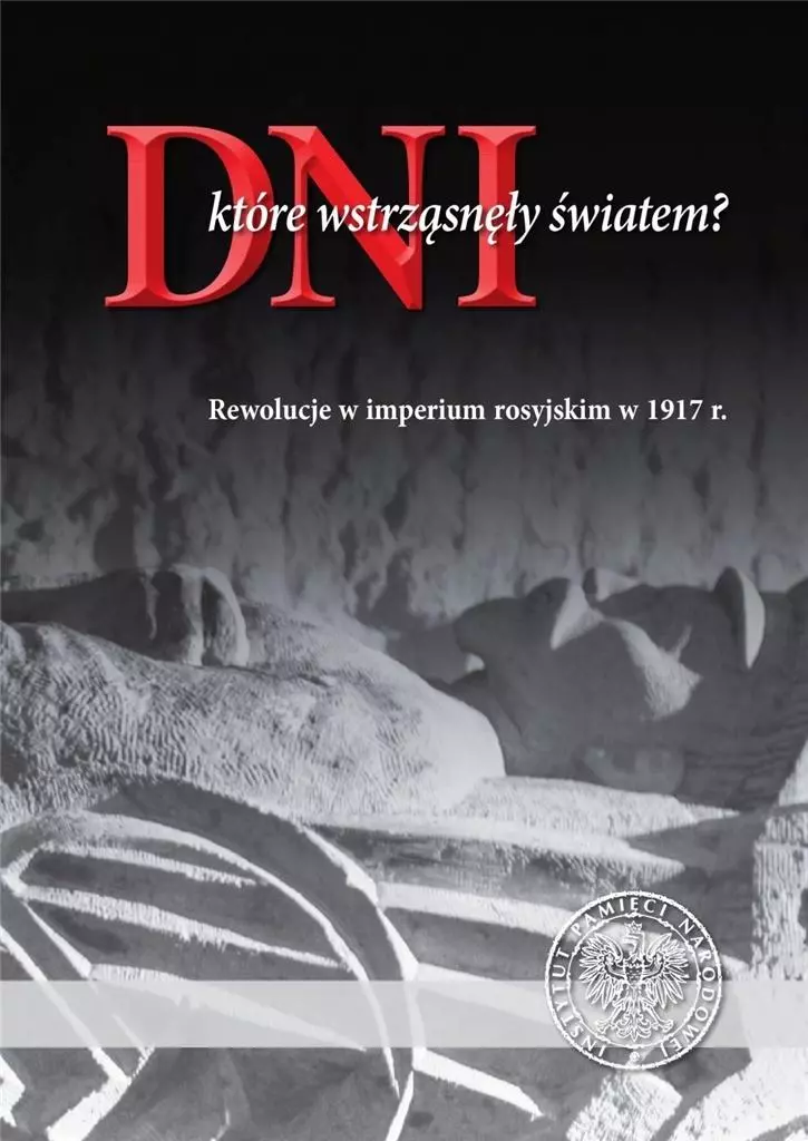 Dni, które wstrząsnęły światem? - Książki