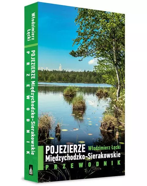 Pojezierze Międzychodzko-Sierakowskie - Książki