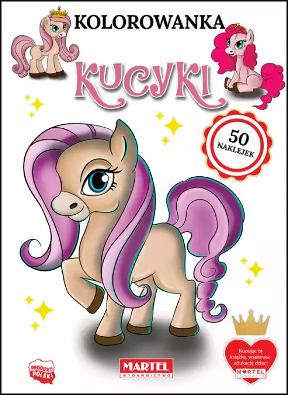Kolorowanka z naklejkami. Kucyki - Książki