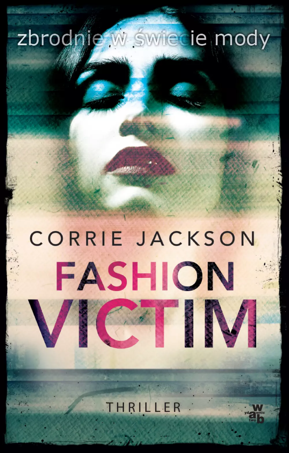 Sophie Kent. Tom 1. Fashion Victim - Książki