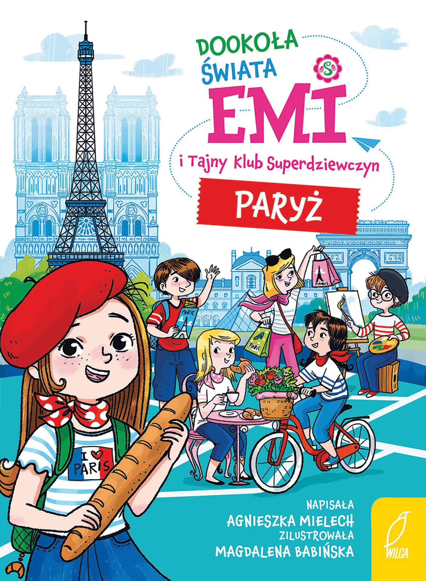Emi i Tajny Klub Superdziewczyn. Dookoła świata. Paryż - Książki