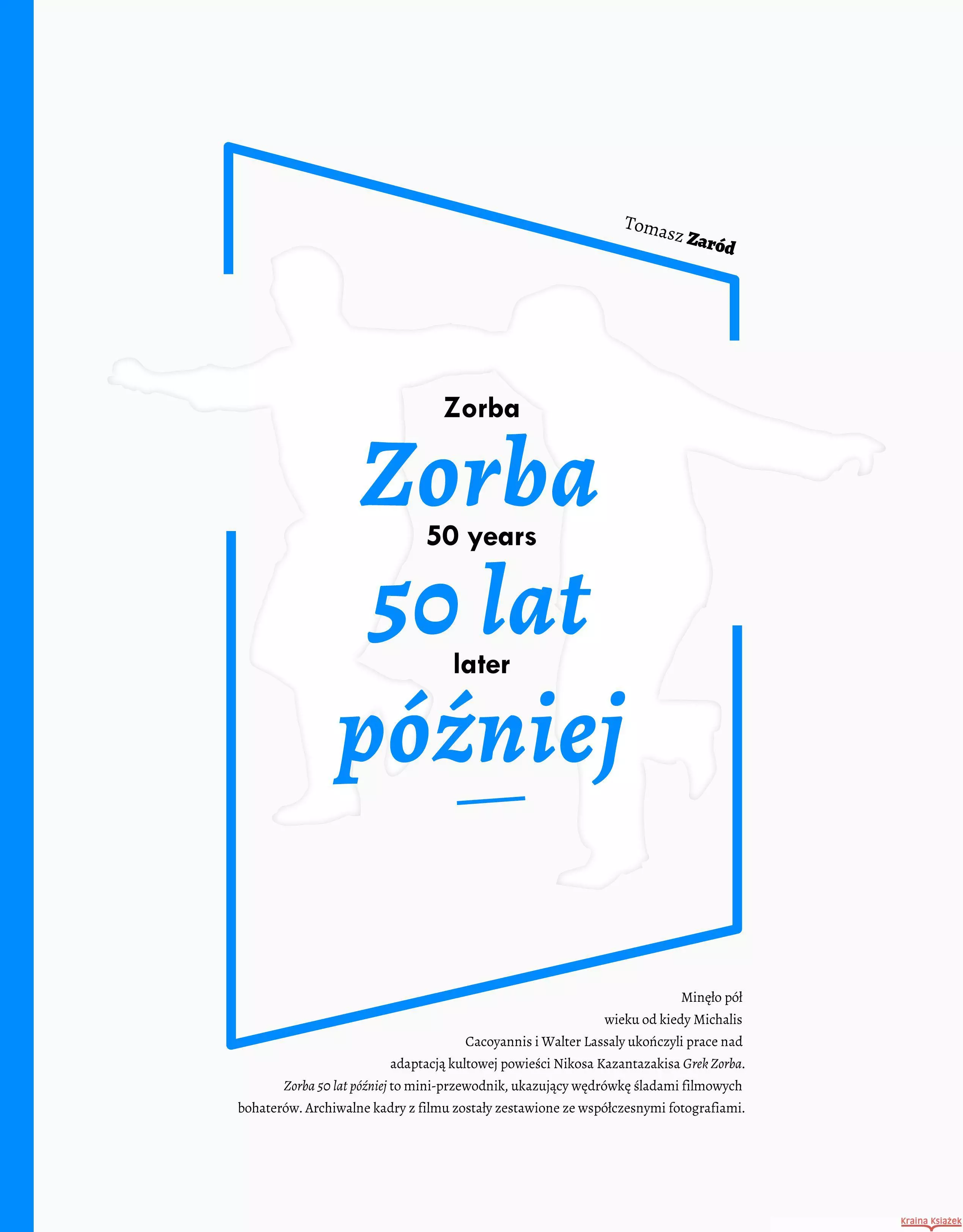 Zorba 50 lat później - Książki