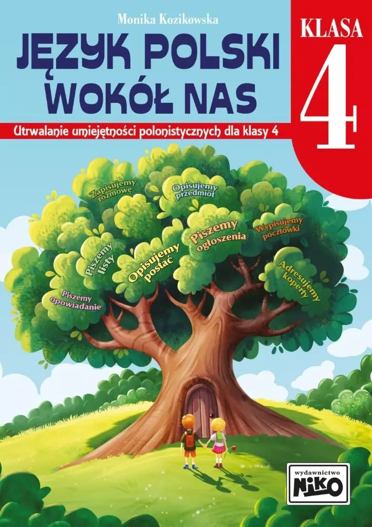 Język polski wokół nas. Utrwalanie umiejętności... - Książki
